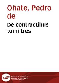 De contractibus tomi tres