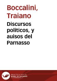 Discursos politicos, y auisos del Parnasso