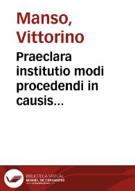 Praeclara institutio modi procedendi in causis regularium omnium