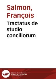 Tractatus de studio conciliorum