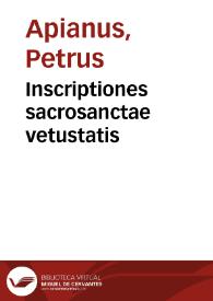 Inscriptiones sacrosanctae vetustatis