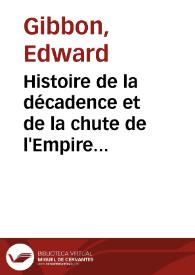 Histoire de la décadence et de la chute de l'Empire Romain