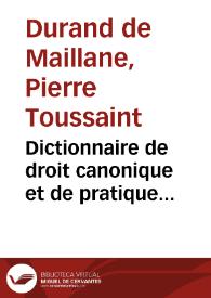 Dictionnaire de droit canonique et de pratique bénéficiale