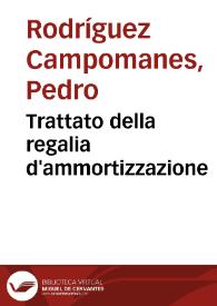 Trattato della regalia d'ammortizzazione