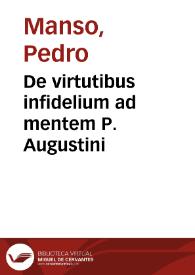 De virtutibus infidelium ad mentem P. Augustini