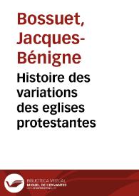 Histoire des variations des eglises protestantes