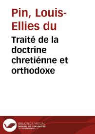 Traité de la doctrine chretiénne et orthodoxe