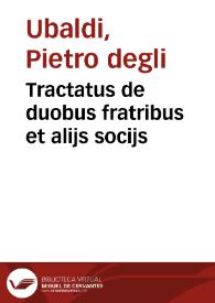 Tractatus de duobus fratribus et alijs socijs