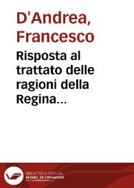 Risposta al trattato delle ragioni della Regina Cristianissima sopra il Ducato del Brabante et altri stati della Fiandra