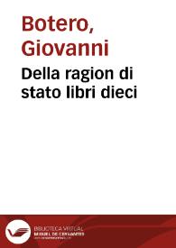 Della ragion di stato libri dieci