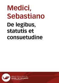 De legibus, statutis et consuetudine