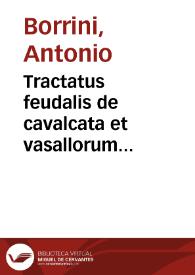 Tractatus feudalis de cavalcata et vasallorum servitiis pacis et belli tempore praestandis