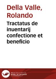 Tractatus de inuentarij confectione et beneficio