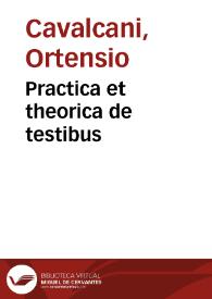 Practica et theorica de testibus