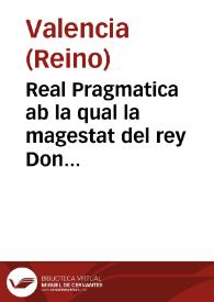 Real Pragmatica ab la qual la magestat del rey Don Felip nostre Senyor dona facultat pera portar pedrenyals de llargaria de quatre palms de Catalunya en la forma en la present pragmatica expressada