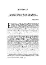 Presentación. Un debate sobre el Constitucionalismo. A propósito de un escrito de Luigi Ferrajoli