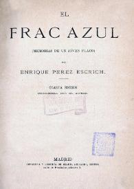 El frac azul : (memorias de un joven flaco)