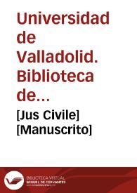 [Jus Civile] [Manuscrito]