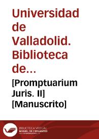 [Promptuarium Juris. II] [Manuscrito]