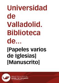 [Papeles varios de Iglesias][Manuscrito]