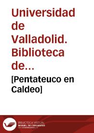 [Pentateuco en Caldeo]