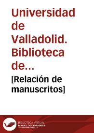 [Relación de manuscritos]