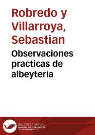 Observaciones practicas de albeyteria