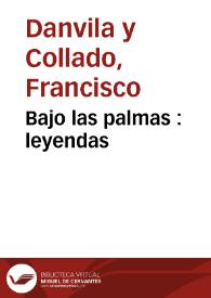 Bajo las palmas : leyendas