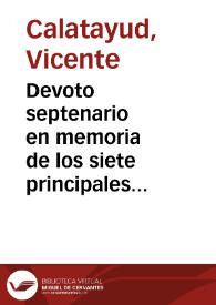 Devoto septenario en memoria de los siete principales gozos de  Maria Santissima que... como Madre del Remedio y Patrona de Albayda...