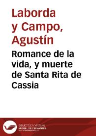 Romance de la vida, y muerte de Santa Rita de Cassia