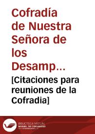 [Citaciones para reuniones de la Cofradia]