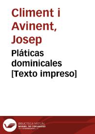 Pláticas dominicales [Texto impreso]