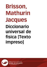 Diccionario universal de fisica [Texto impreso]