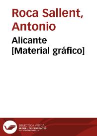 Alicante [Material gráfico]