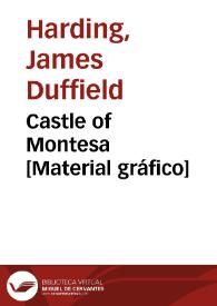 Castle of Montesa [Material gráfico]