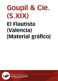 El Flautista (Valencia) [Material gráfico]