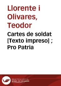 Cartes de soldat ; Pro Patria