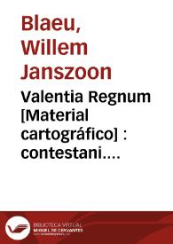 Valentia Regnum [Material cartográfico] : contestani. Ptol. edentani Plin.