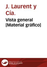 Vista general [Material gráfico]