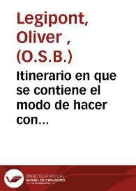 Itinerario en que se contiene el modo de hacer con utilidad los viages a Cortes Estrangeras [Texto impreso] ; con dos Dissertaciones ...