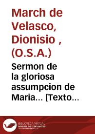 Sermon de la gloriosa assumpcion de Maria... [Texto impreso]