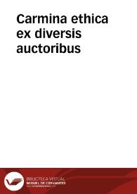 Carmina ethica ex diversis auctoribus