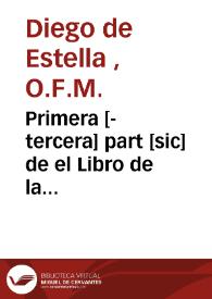 Primera [-tercera] part [sic] de el Libro de la vanidad del mundo