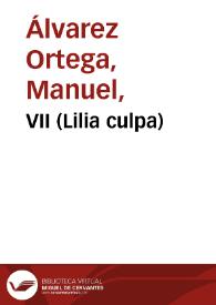 VII (Lilia culpa)