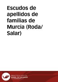 Escudos de apellidos de familias de Murcia (Roda/Salar)