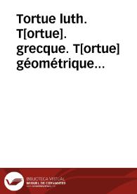 Tortue luth. T[ortue]. grecque. T[ortue] géométrique (Reptiles)