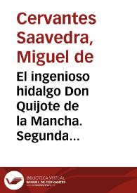 El ingenioso hidalgo Don Quijote de la Mancha. Segunda parte. Capítulo X