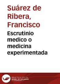 Escrutinio medico o medicina experimentada