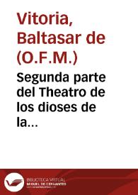 Segunda parte del Theatro de los dioses de la gentilidad