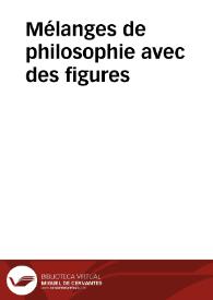 Mélanges de philosophie avec des figures